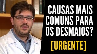 Desmaio  O Que Causa Desmaio [upl. by Allesig]