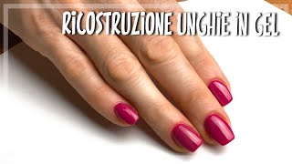 RICOSTRUZIONE UNGHIE IN GEL SUPER SEMPLICE 💅🏻 [upl. by Lynnelle]