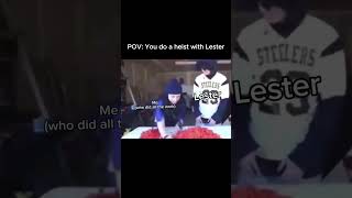 POV Doing a Heist with Lester 😂 [upl. by Ellenij]