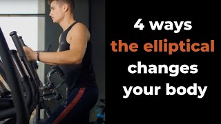 Elliptical Results 4 Ways Elliptical Cardio Transforms Your Body [upl. by Gnoy858]