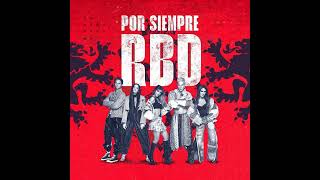 RBD  Siempre He Estado Aquí Soy Rebelde Tour  Áudio  Por Siempre RBD  Vix [upl. by Luht]