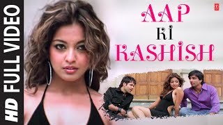 Aap Ki Kashish Full Song with Lyrics  Aashiq Banaya Aapne  Emraan Hashmi Tanushree Dutta [upl. by Publus]