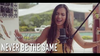 Camila Cabello  Never Be the Same Versión En Español Laura Buitrago Cover [upl. by Elish441]