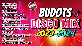 New BUDOTS DISCO MIX NONSTOP 20232024  DJ JOHNREY DISCO REMIX [upl. by Mushro]