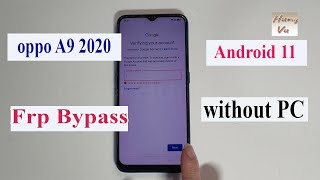 Oppo A9 2020 Frp bypass Android 11 without Pc 2024  Gsm Hung Vu [upl. by Blount]