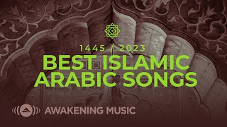 Awakening Music  Best Islamic Arabic Songs [upl. by Ahsinik647]