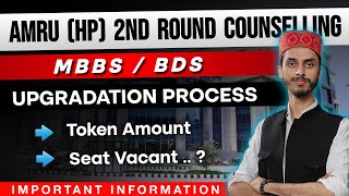 NEET AMRU HP MBBS amp BDS 2nd Round Counseling Upgradation amp Token Amount    Inspiring Agricon [upl. by Lrae]