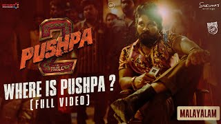 Where is Pushpa  Pushpa 2  The Rule Malayalam  Allu Arjun  Sukumar  Rashmika  Fahadh Faasil [upl. by Conias]