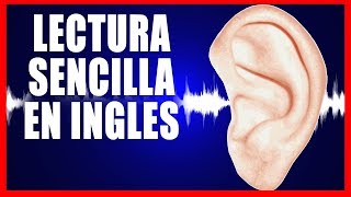 INGLES ESCUCHANDO  LECTURA SENCILLA EN INGLES 1 [upl. by Cirnek]