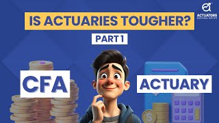 CFA Vs Actuary  Is Actuary Tougher than CFA  Part 1 CA Praveen Patwari [upl. by Eloc]