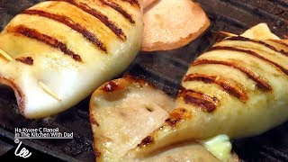 Как приготовить очень вкусные кальмары гриль  Grilled Squid [upl. by Eanrahc]