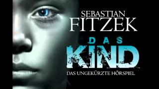 Sebastian Fitzek Das Kind 6 CDs [upl. by Devinna]