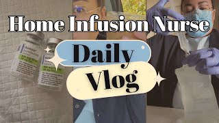 Outpatient Nurse  Nurse Day in the Life Vlog  Home Infusion [upl. by Aubree604]