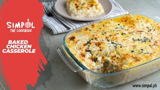 Baked Chicken Casserole Simpol [upl. by Linzer724]