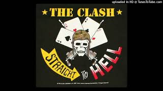 The Clash  Straight to Hell 1982 magnums extended mix [upl. by Krahmer474]