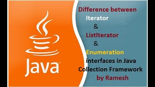 JAVA FAQ  40  Difference between Iterator vs ListIterator vs Enumeration interfaces in Java [upl. by Lasonde]