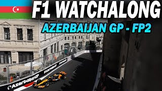 🔴 F1 Watchalong  AZERBAIJAN GP  FP2  with Commentary amp Timings [upl. by Gasperoni]