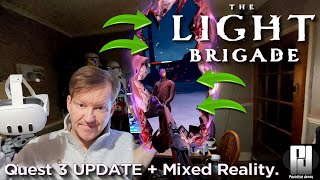 4K The Light Brigade MAJOR Quest 3 UPDATES PLUS Mixed Reality Mode  Quest 3 [upl. by Largent]