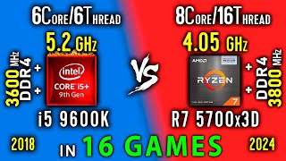 i5 9600K OC vs Ryzen 7 5700x3D Test in 16 Games or i5 9600K vs R7 5800x3D [upl. by Nilek782]