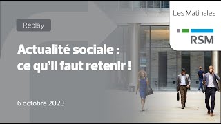 Actualité sociale de la rentrée 2023  ce quil faut retenir [upl. by Ettennor]