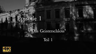 S04E01 Das Geisterschloss Teil 1 kostenloser Staffelpilot [upl. by Aicertap199]