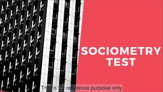 Sociometry Test  Sociometry Test [upl. by Eladnar]