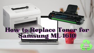 How to replace toner for Samsung ML1610 mono laser printer toner replacing for Samsung ml1610 [upl. by Hekking]