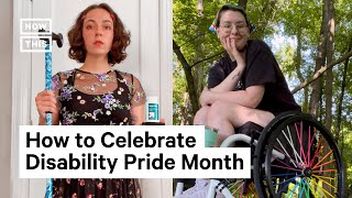 How Disability Pride Month Inspires SelfLove [upl. by Dulcea]