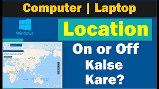 Laptop location settings on off windows 10  LaptopComputer location change kaise kare [upl. by Ylrebmic]