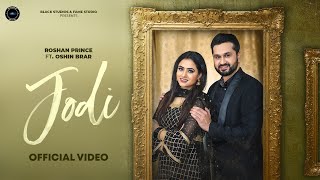 JODI  Full Song  Roshan Prince Ft Oshin Brar  Sukhman Heer  Mad Mix  Amit Kumar Films [upl. by Decamp]