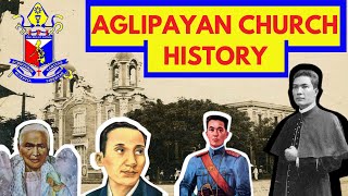 Kasaysayan ng AGLIPAYAN CHURCH  History of Philippine Independent Church  IFI  PIC [upl. by Bogie]