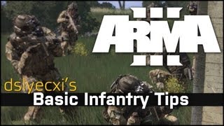 Arma 3  Basic Infantry Tips  Dslyecxis Arma 3 Guides [upl. by Anderea192]