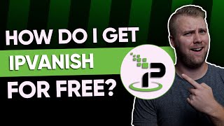 How Do I Get IPVanish for Free [upl. by Evatsug]