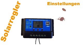 So programmierst Du einen Photovoltaik Regler 12V Solarregler Einstellungen [upl. by Hoenack]