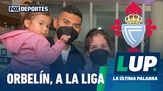 Orbelín Pineda es nuevo jugador del Celta de Vigo LUP [upl. by Katerina160]