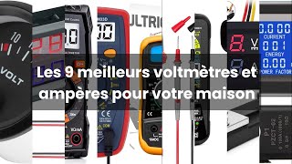 Voltmètre et ampérage Les 9 meilleurs voltmètres et ampères pour votre maison [upl. by Aciruam]