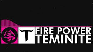 Drumstep  Teminite  Firepower [upl. by Odlavso31]