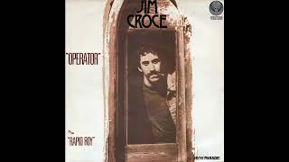 Jim Croce  Operator Thats Not the Way It Feels 2023 Remaster [upl. by Anirual]