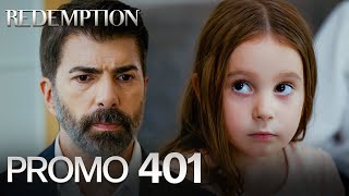 Esaret 401 Bölüm Fragmanı  Redemption Episode 401 Promo [upl. by Ecaj]