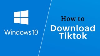 How to Download TikTok In Laptop Windows 10 [upl. by Weksler]