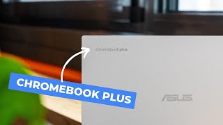 This Is Chromebook Plus The New Standard [upl. by Yeltrab]