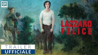 LAZZARO FELICE 2018 di Alice Rohrwacher  Trailer ufficiale HD [upl. by Milburn]