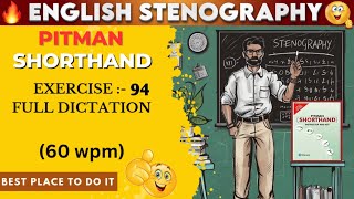 PITMAN SHORTHAND  EXERCISE  94  SPEED  60 WPM  AKSHATA CLASSES [upl. by Pammy]