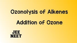 Ozonolysis of alkenes with examples l Addition of ozone [upl. by Reeher934]