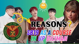 Why SB19 Should be included in an Elective Course in UP Diliman [upl. by Hellene]