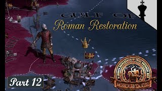 EU4  MEIOU amp Taxes  Roman Reclamation  Part 12 [upl. by Jed]