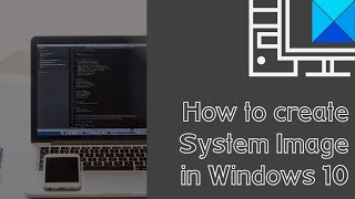 Create System Image in Windows 10 using PowerShell [upl. by Yarezed]