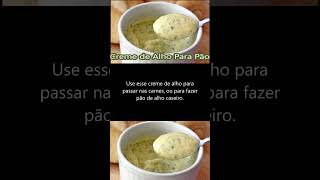 Receita de Creme de Alho Para Pão shorts [upl. by Nivart]