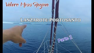 Travesia LanzarotePortosanto Parte 2 [upl. by Llorre862]