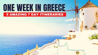 7 Days in Greece  5 Amazing Greece Travel Itinerary Ideas Perfect for One Week in Greece [upl. by Genovera]